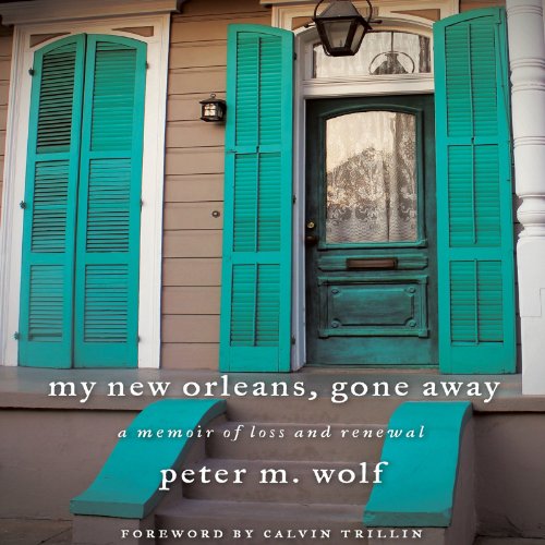 Cover of My New Orleans, Gone Away