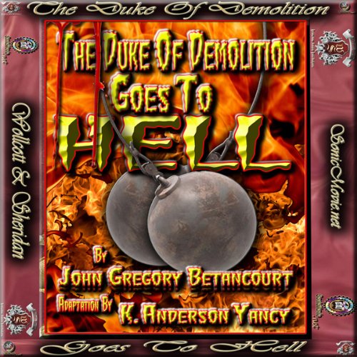 Cover of The Duke of Demolition Goes to Hell