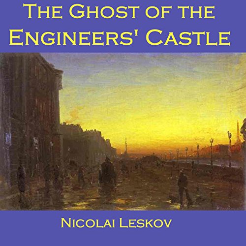 Cover of The Ghost of the Engineers' Castle