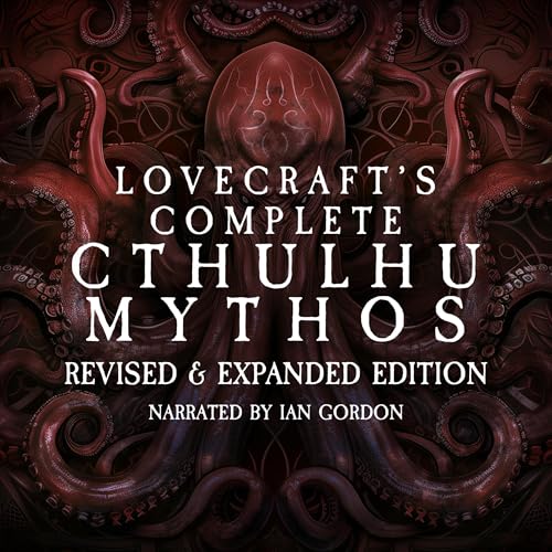 Cover of Lovecraft’s Complete Cthulhu Mythos: Revised & Expanded Edition