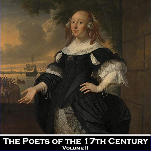 Cover of The Poetry of the 17th Century - Volume 2