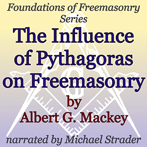 Cover of The Influence of Pythagoras on Freemasonry
