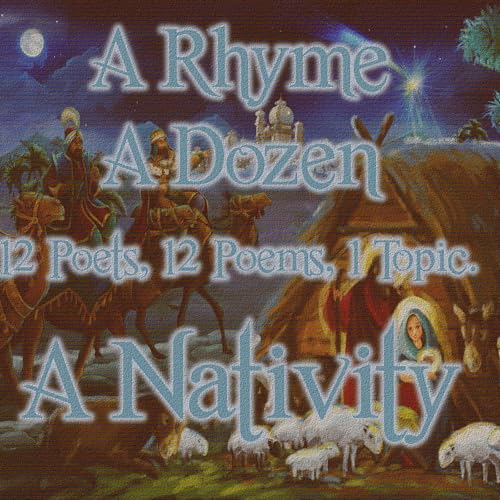 Cover of A Rhyme a Dozen ― The Nativity
