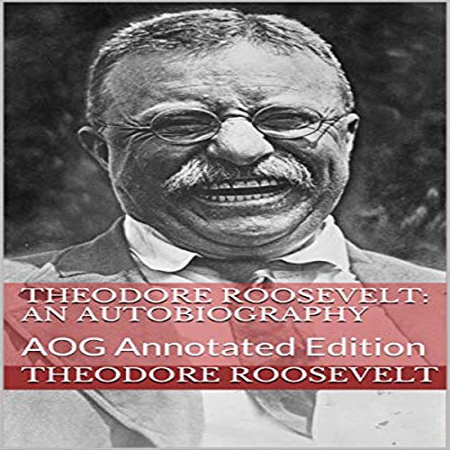 Cover of Theodore Roosevelt (An Autobiography)
