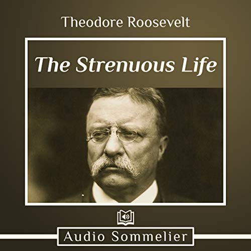Cover of The Strenuous Life