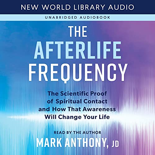 Cover of The Afterlife Frequency