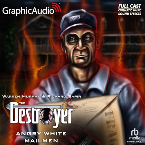 Cover of Angry White Mailmen [Dramatized Adaptation]