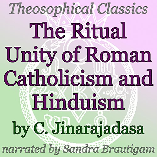 Cover of The Ritual Unity of Roman Catholicism and Hinduism