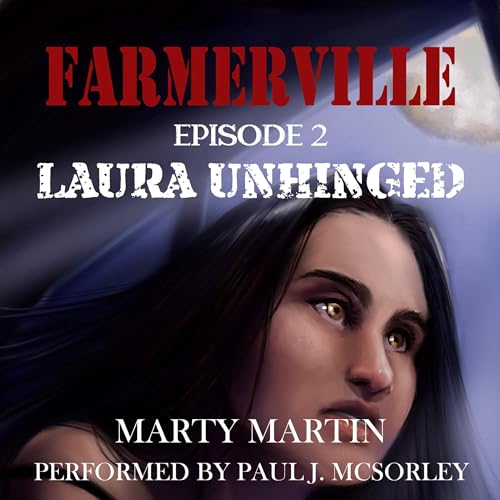 Cover of Farmerville, Episode 2