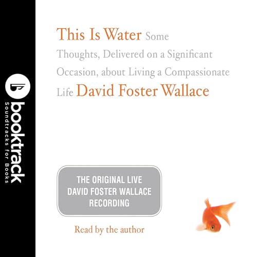 Cover of This Is Water: Booktrack Edition