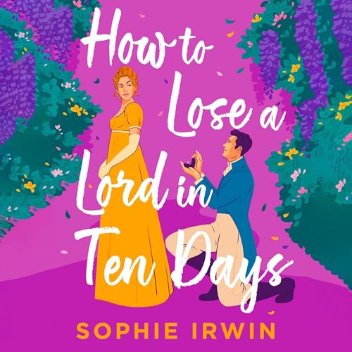 Cover of How to Lose a Lord in Ten Days