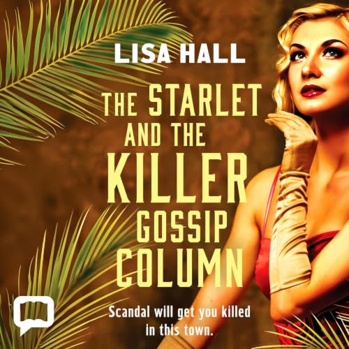 Cover of The Starlet and the Killer Gossip Column