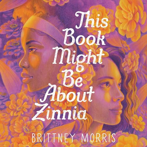 Cover of This Book Might Be About Zinnia
