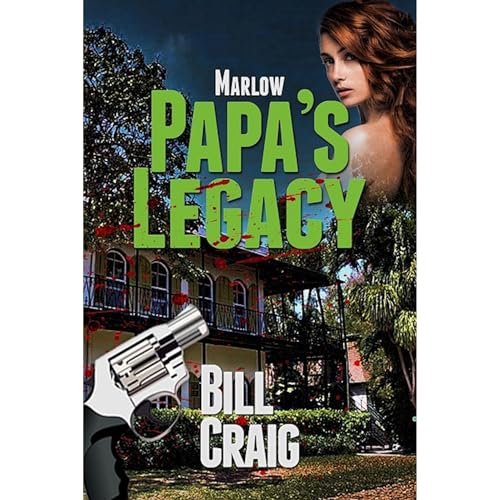 Cover of Marlow: Papa's Legacy