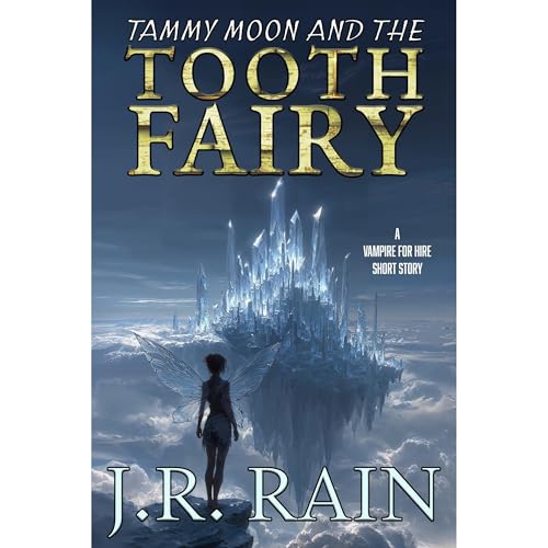 Cover of Tammy Moon and the Tooth Fairy