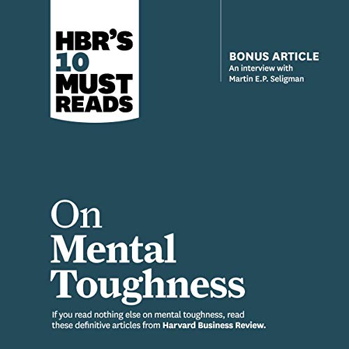 Cover of HBR's 10 Must Reads on Mental Toughness