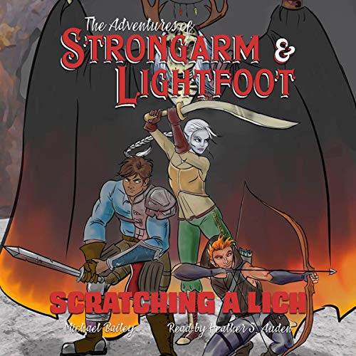 Cover of The Adventures of Strongarm & Lightfoot: Scratching a Lich