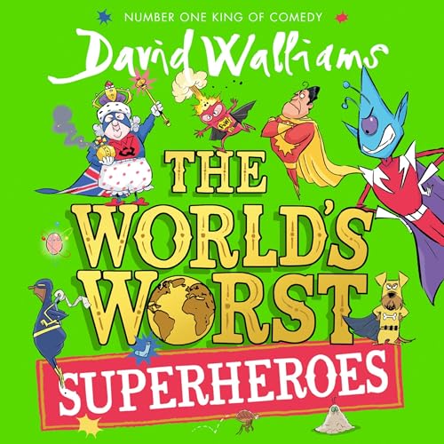 Cover of The World’s Worst Superheroes