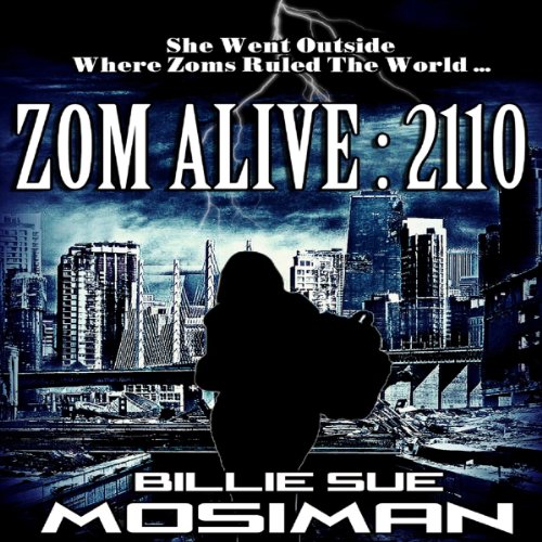 Cover of Zom Alive: 2110