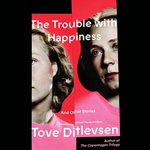Cover of The Trouble with Happiness