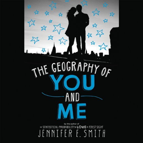 Cover of The Geography of You and Me