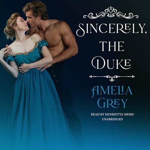 Cover of Sincerely, the Duke
