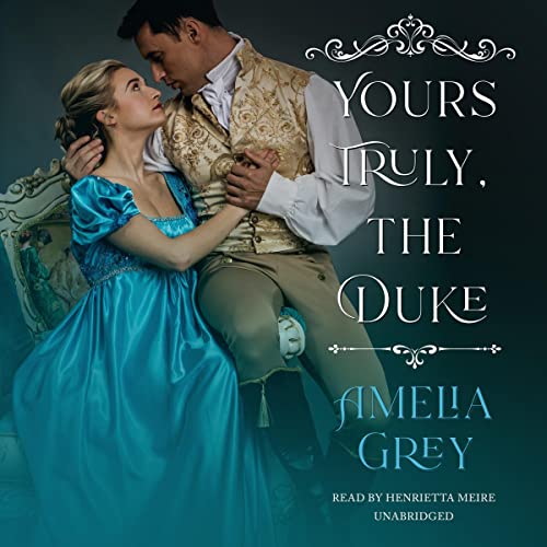 Cover of Yours Truly, the Duke