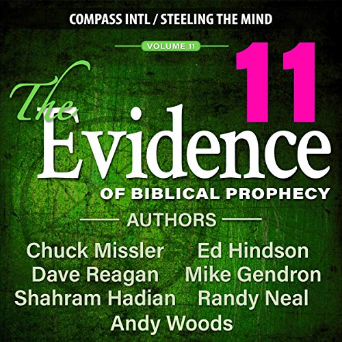 Cover of The Evidence of Biblical Prophecy, Vol. 11