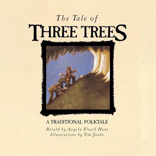 Cover of The Tale of Three Trees