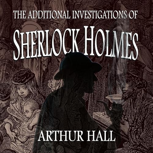 Cover of The Additional Investigations of Sherlock Holmes