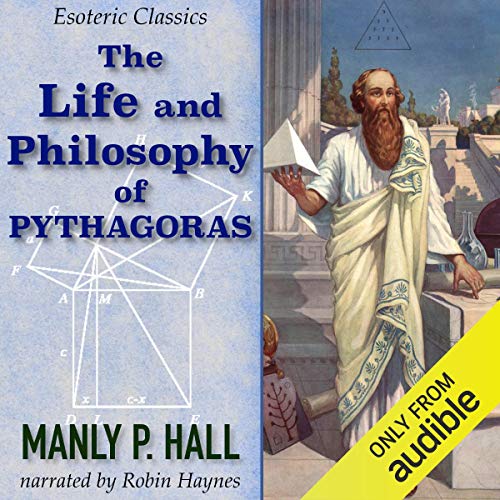 Cover of The Life and Philosophy of Pythagoras: Esoteric Classics