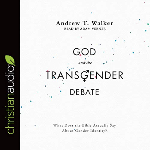Cover of God and the Transgender Debate