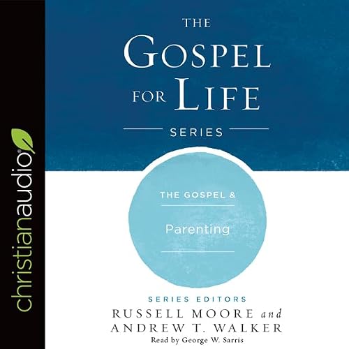 Cover of Gospel & Parenting