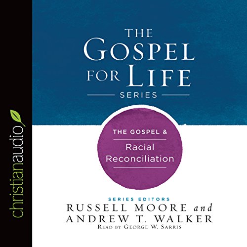 Cover of Gospel & Racial Reconciliation