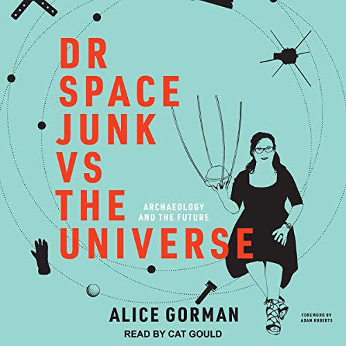 Cover of Dr Space Junk vs The Universe