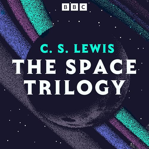 Cover of C. S. Lewis: The Space Trilogy
