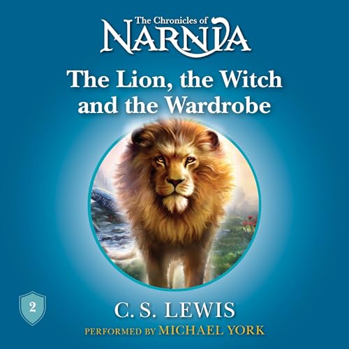 Cover of The Lion, the Witch, and the Wardrobe