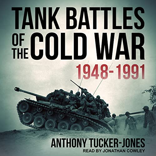 Cover of Tank Battles of the Cold War 1948-1991