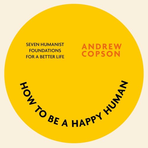 Cover of How to be a Happy Human