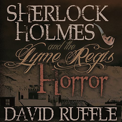 Cover of Sherlock Holmes and the Lyme Regis Horror