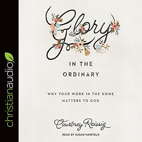 Cover of Glory in the Ordinary