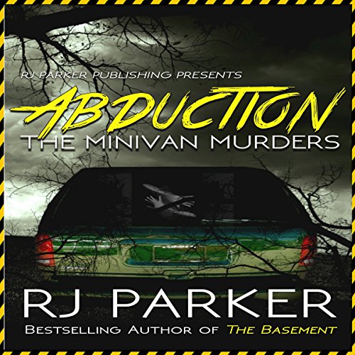 Cover of Abduction: The Minivan Murders