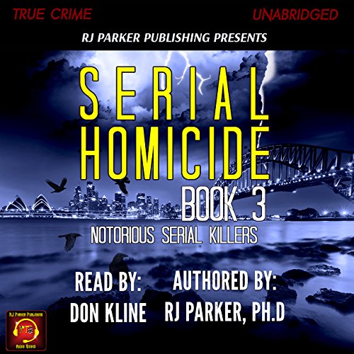 Cover of Serial Homicide Volume 3