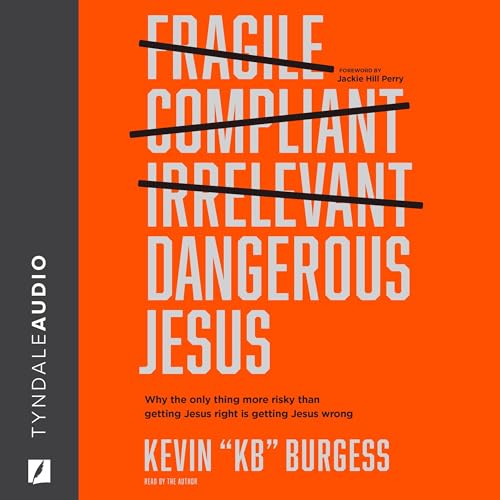 Cover of Dangerous Jesus