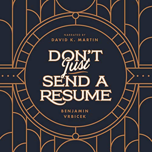 Cover of Don't Just Send a Resume