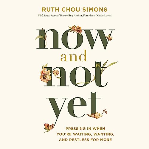 Cover of Now and Not Yet