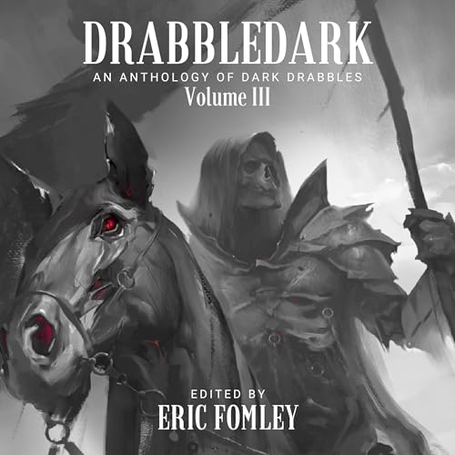 Cover of Drabbledark III: An Anthology of Dark Drabbles