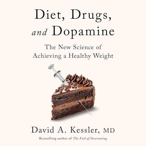 Cover of Diet, Drugs, and Dopamine
