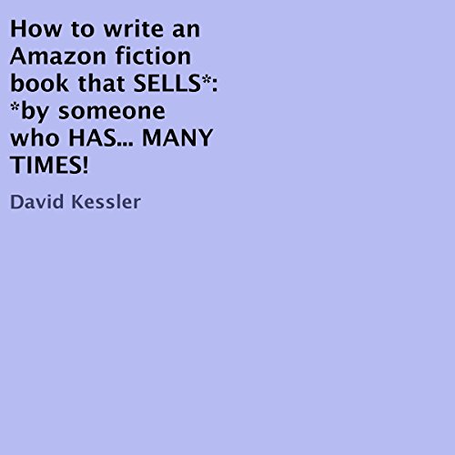Cover of How to Write an Amazon Fiction Book That SELLS