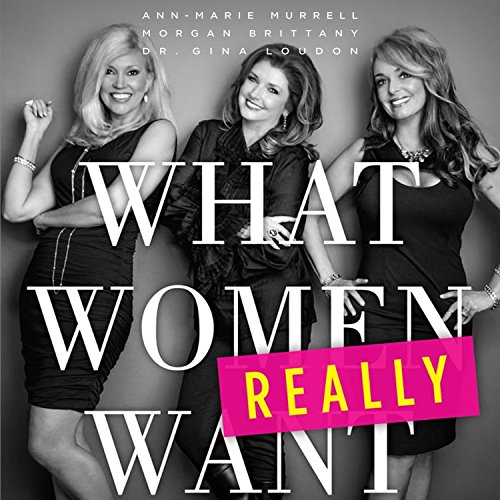 Cover of What Women Really Want